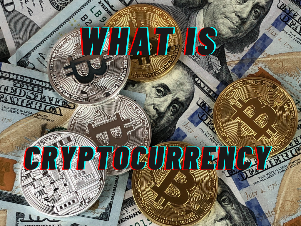 What is Cryptocurrency? An image with physical bitcoins stacked on top of dollars.